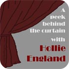 A peek behind the curtain with Hollie England