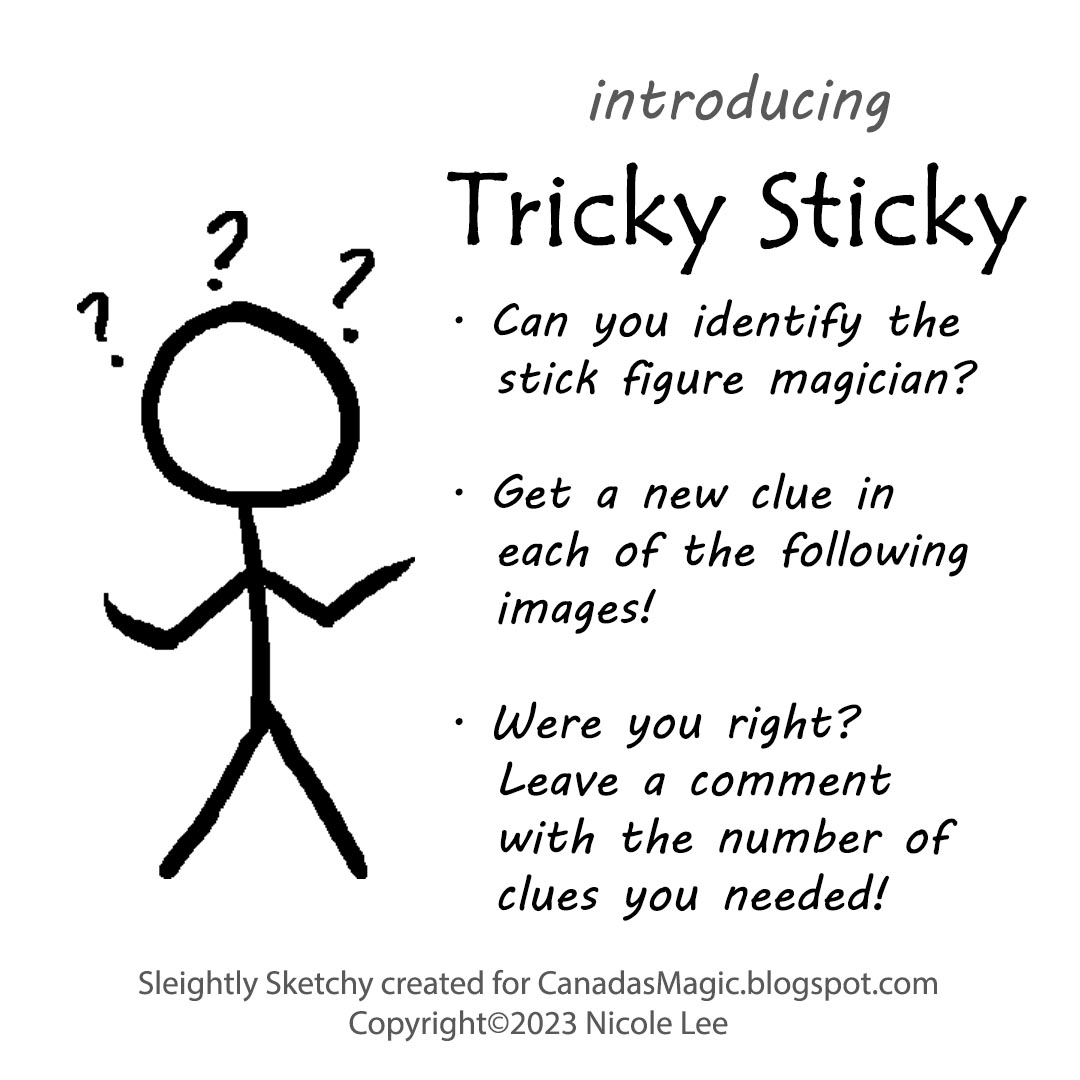 Sleightly Sketchy: Introducing Tricky Sticky